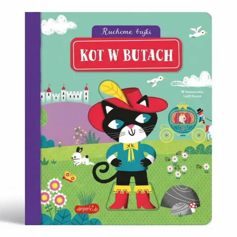 Kot w butach. Ruchome bajki książeczka aktywizująca dla dzieci