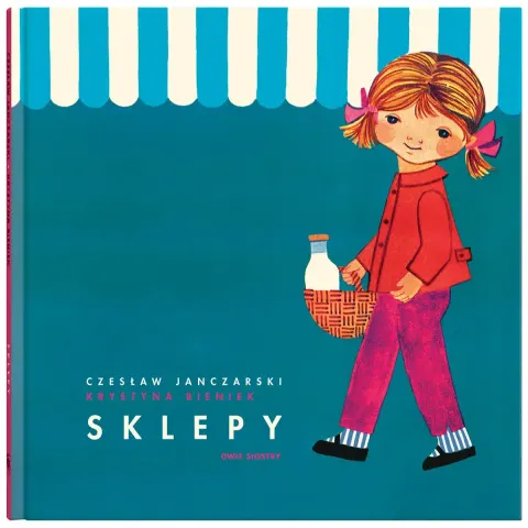 Sklepy. Bajki z okienkami / Wydawnictwo Dwie Siostry