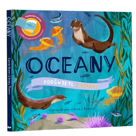 Oceany. Podświetl i Odkryj / Wydawnictwo Api Papi
