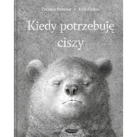 Kiedy potrzebuję ciszy
