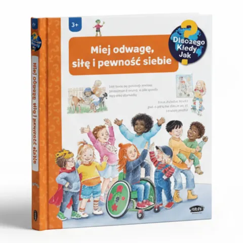 Miej odwagę, siłę i pewność siebie / Wydawnictwo SAM