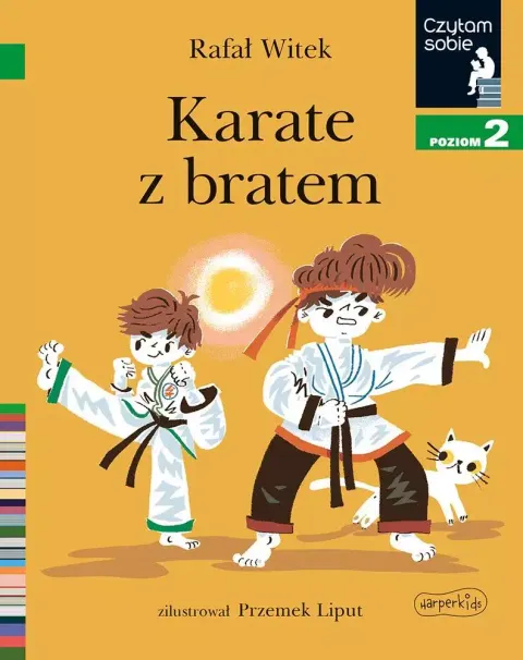 Czytam sobie. Poziom 2. Karate z bratem