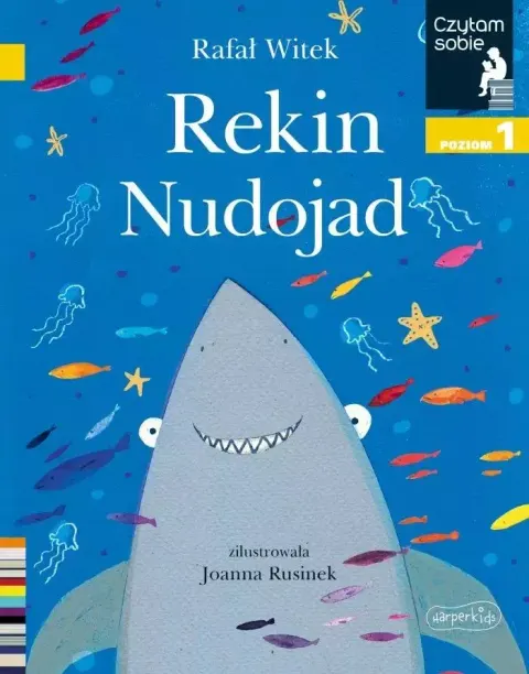 Rekin Nudojad. Czytam sobie. Poziom 1 / HarperCollins