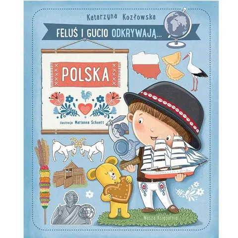Feluś i Gucio odkrywają... Polska, Nasza Księgarnia