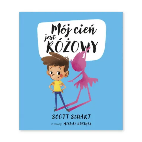 Mój cień jest różowy. Wydawnictwo Znak
