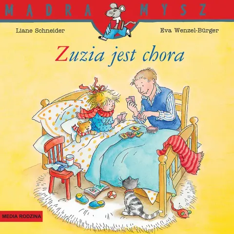 Mądra Mysz. Zuzia jest chora - Media Rodzina