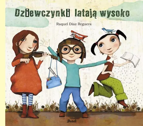 Dziewczynki latają wysoko. Wydawnictwo Debit