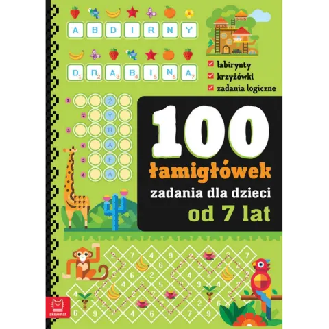 100 łamigłówek - zadania dla dzieci od 7 lat