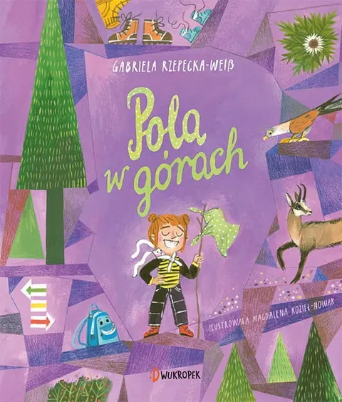 Pola w górach. Wydawnictwo Dwukropek