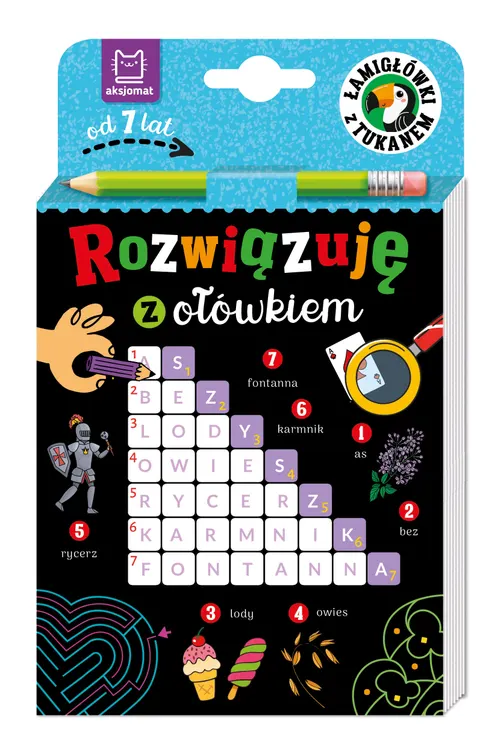 Łamigłówki z ołówkiem i tukanem. Od 7 lat. Aksjomat