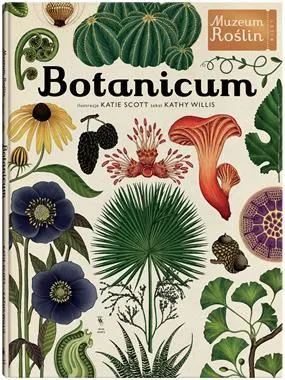 Botanicum. Muzeum Roślin. Wydawnictwo Dwie Siostry