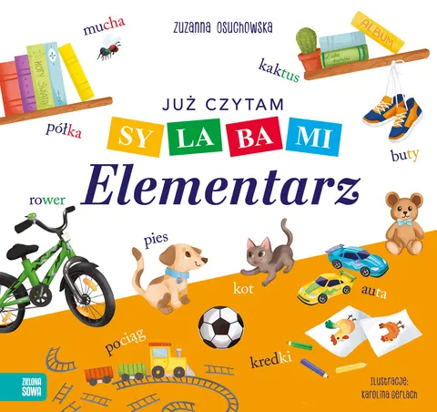 Już czytam sylabami. Elementarz