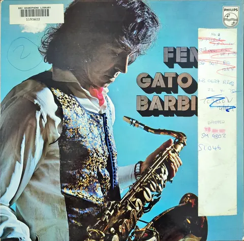 Gato Barbieri: Fenix LP 6369409 Philips EX