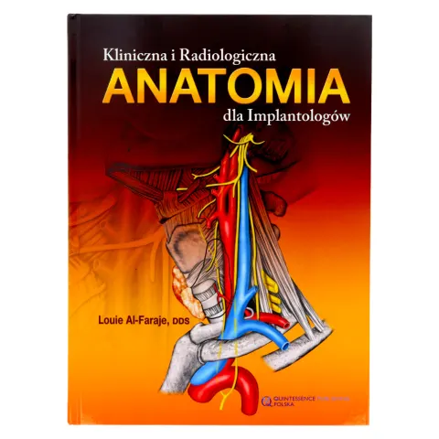 L. Al-Faraje - Kliniczna i Radiologiczna Anatomia dla Implantologów