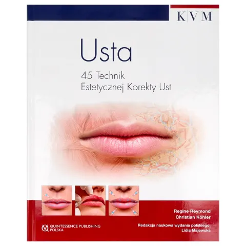Usta 45 technik estetycznej korekty ust Quintessence