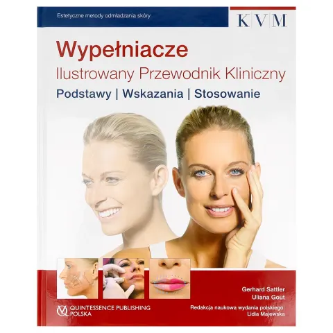 Wypełniacze ilustrowany przewodnik Quintessence