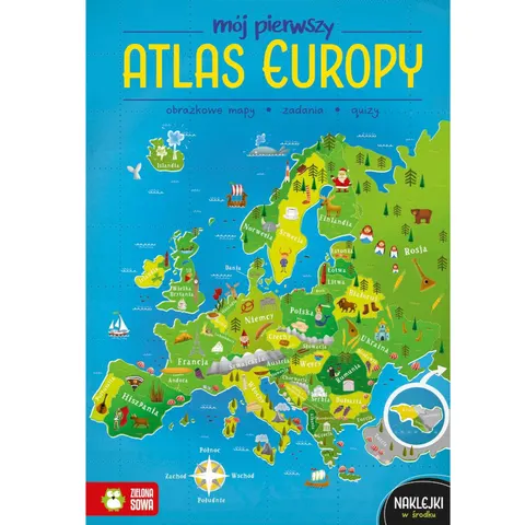 Mój pierwszy Atlas Europy Zielona Sowa