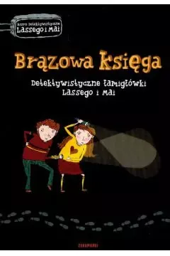 Brązowa księga. Detektywistyczne łamigłówki Lassego i Mai