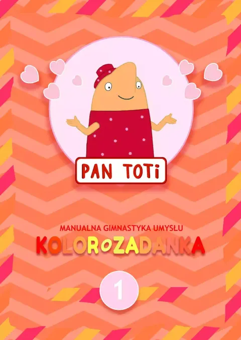 Pan Toti 1. Kolorozadanka