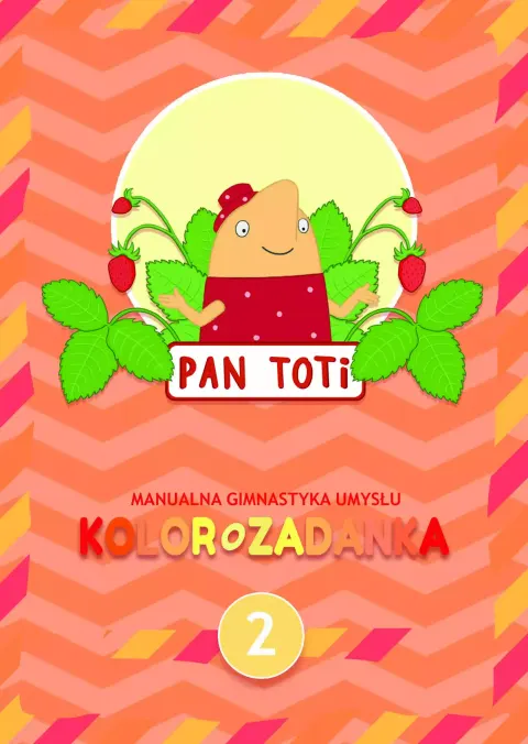 Pan Toti 2. Kolorozadanka