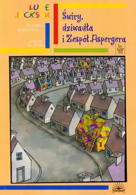 Świry, dziwadła i Zespół Aspergera