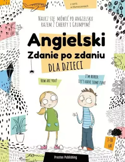 ANGIELSKI DLA DZIECI Zdanie po zdaniu