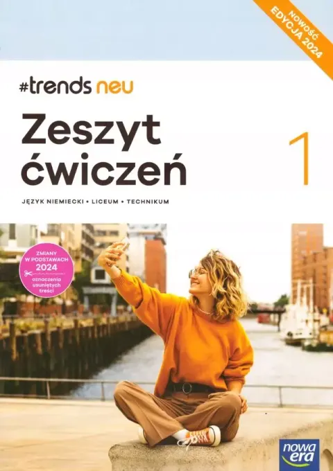 #TRENDS NEU 1 LO Język niemiecki Zeszyt ćwiczeń Nowa Era Edycja 2024