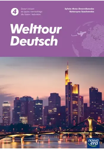 WELTTOUR Deutsch 4 LO Zeszyt ćwiczeń J. niemiecki
