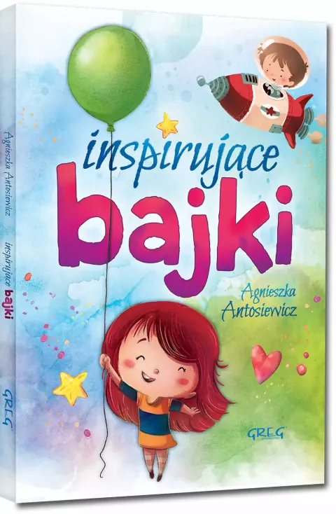 Inspirujące bajki (twarda oprawa), Greg