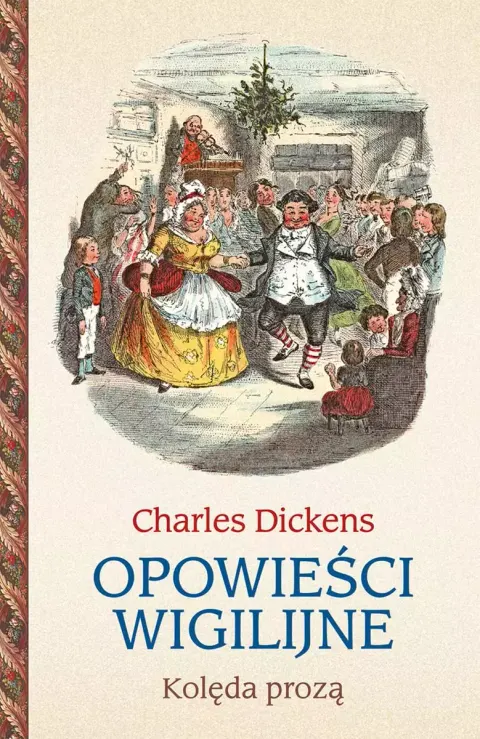Mała klasyka. Opowieści wigilijne. Kolęda prozą