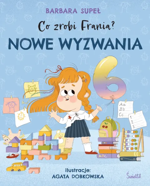 Co zrobi Frania? Nowe wyzwania
