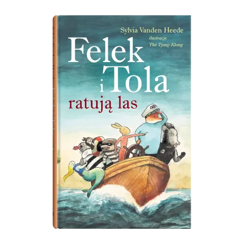 Felek i Tola ratują las