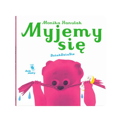 Myjemy się