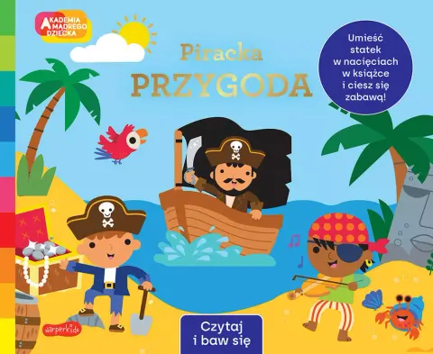 Akademia Mądrego Dziecka. Czytaj i baw się. Piracka przygoda