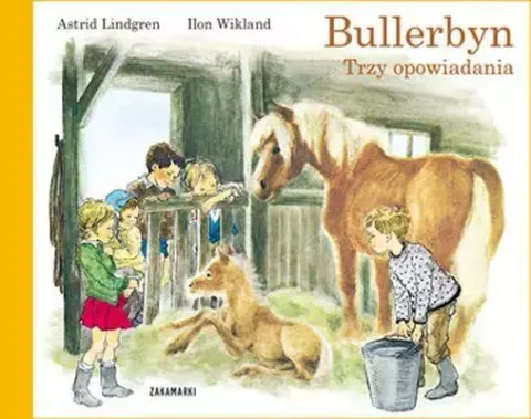 Bullerbyn. Trzy opowiadania