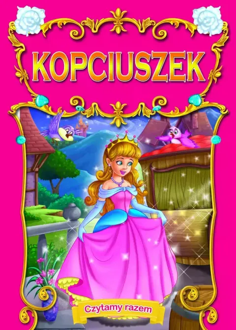 Czytamy razem. Kopciuszek