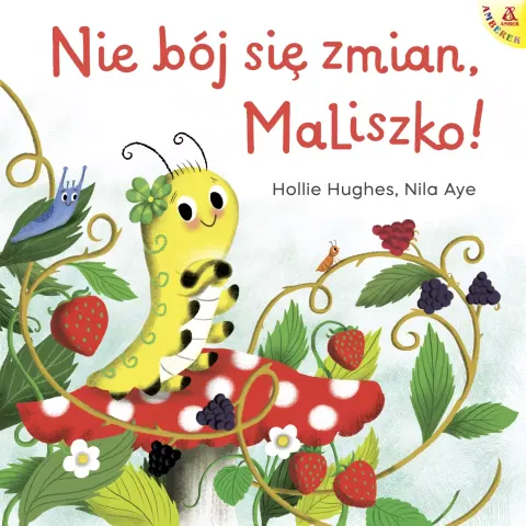 Amberek. Nie bój się zmian, MaLiszko!
