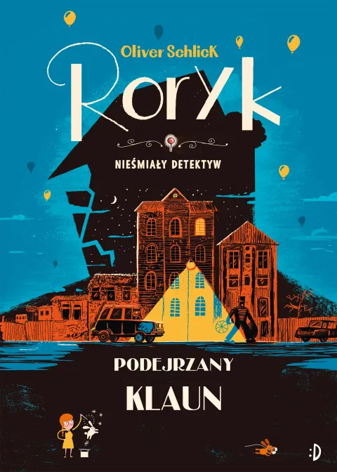 Roryk. Nieśmiały detektyw. Tom 5. Podejrzany klaun