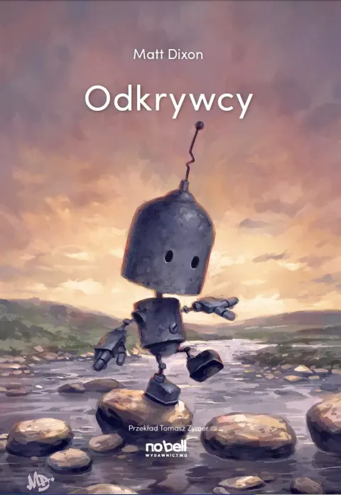 Roboty. Tom 2. Odkrywcy