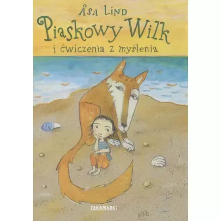Piaskowy Wilk i ćwiczenia z myślenia
