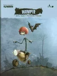 Skrzynka potworów. Tom 2. Wampir