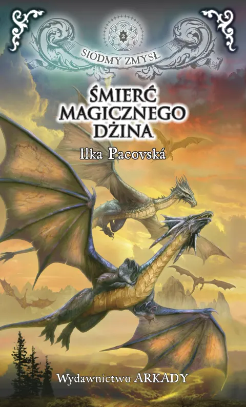 Siódmy zmysł. Tom 2. Śmierć magicznego Dżina