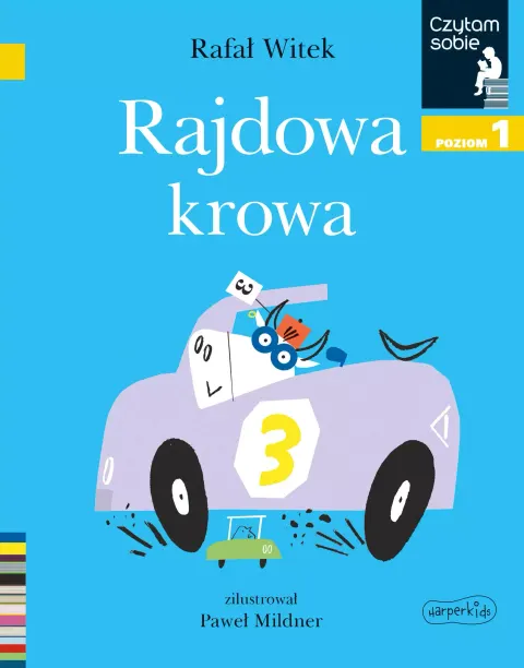 Czytam sobie. Poziom 1. Rajdowa krowa