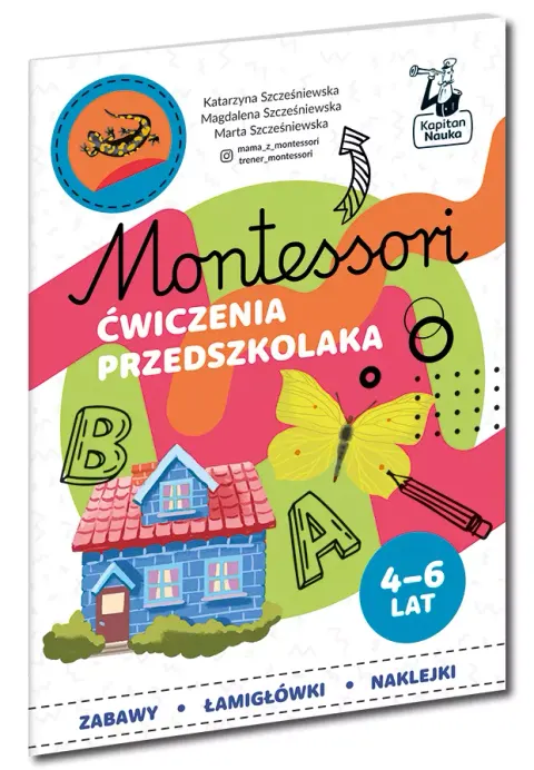 Ćwiczenia przedszkolaka 4-6 lata. Montessori