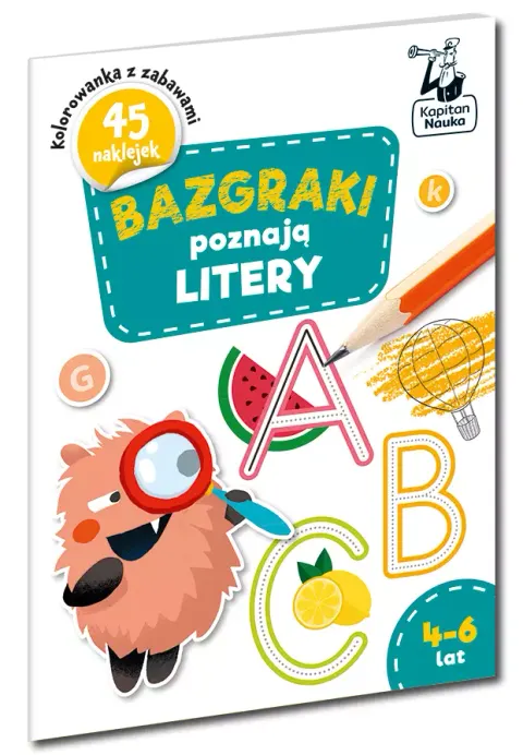 Bazgraki poznają litery 4-6 lat