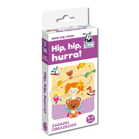 Kapitan Nauka: Zagadki obrazkowe - Hip, hurra! 2-3 lata