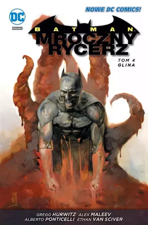 Batman. Mroczny Rycerz. Tom 4. Glina