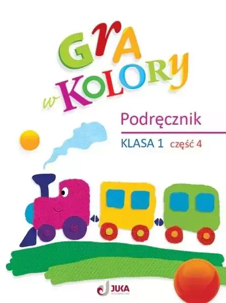 Gra w kolory SP 1 Podręcznik cz.4