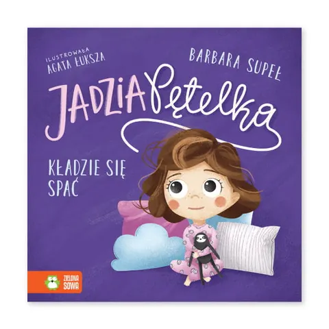 Jadzia Pętelka idzie spać