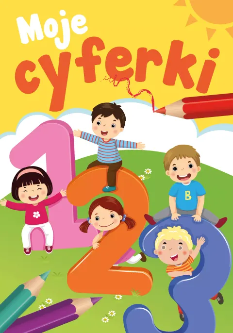 MOJE CYFERKI Zeszyt małego ucznia SKRZAT